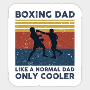 Boxing Dad Like A Normal Dad Only Cooler Vintage T-Shirt Sticker